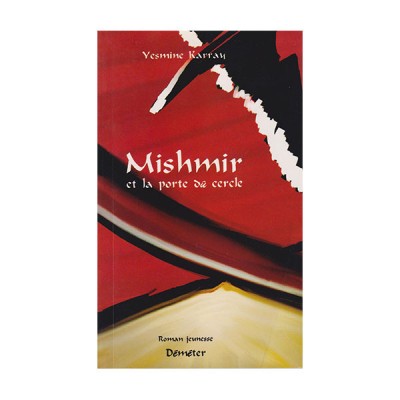 Mishmir et la porte dû cercle