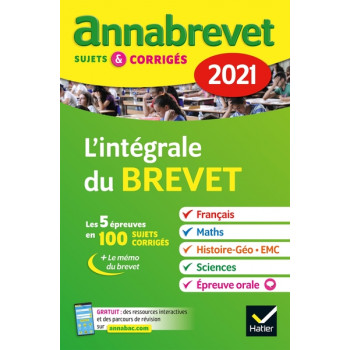Annales du brevet Annabrevet 2021 L'intégrale du brevet 3e