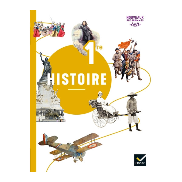 Histoire 1re - Éd. 2019 - Livre de l'élève