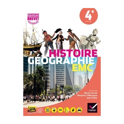 Histoire-Géographie Enseignement Moral et Civique 4e éd. 2016 - Manuel de l'élève