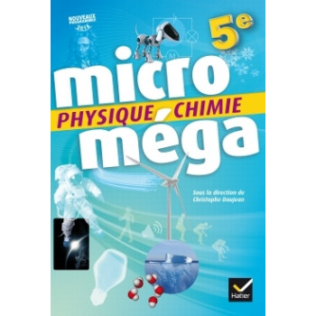 Microméga - Physique-Chimie 5e Éd. 2017 - Livre élève