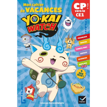 Mon cahier de vacances Yo-kai Watch du CP vers le CE1 6/7 ans