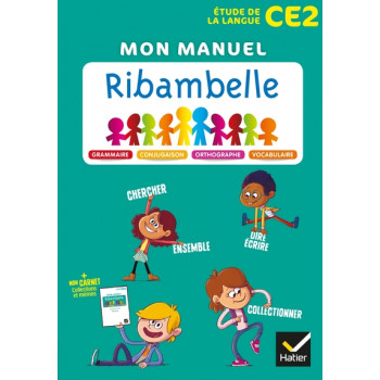 Ribambelle CE2 - EDL Français éd. 2018 - Livre élève