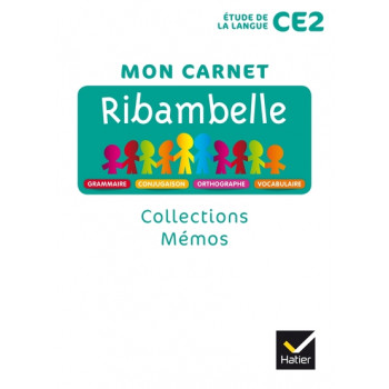 Ribambelle CE2 - EDL Français éd. 2018 - Mes collections/Mémo