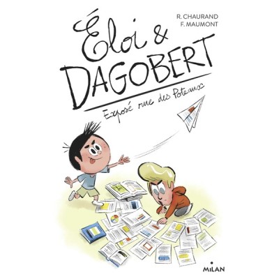 Éloi et Dagobert, Tome 04