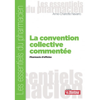 LA CONVENTION COLLECTIVE COMMENTEE