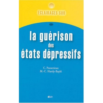 LA GUERISON DES ETATS DEPRESSIFS