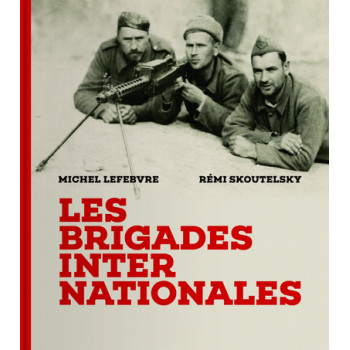 Les brigades internationales