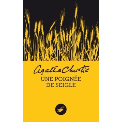 Une poignée de seigle (Nouvelle traduction révisée)