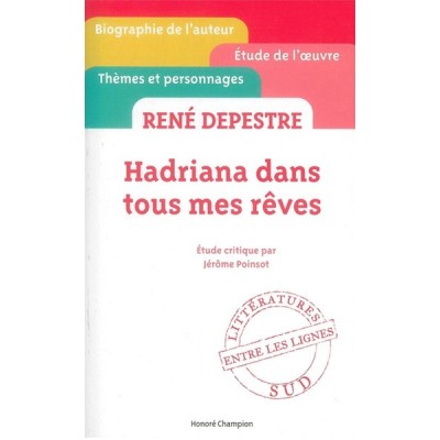 Hadriana dans tous mes rêves de René Depestre