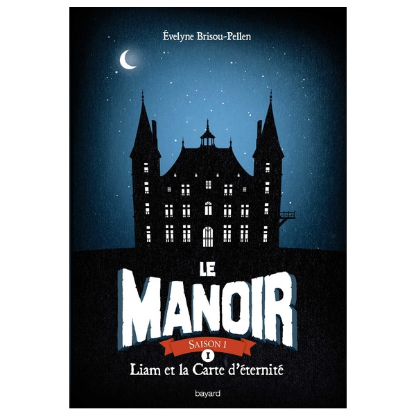 Le manoir saison 1, Tome 01