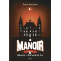 Le manoir saison 1, Tome 03