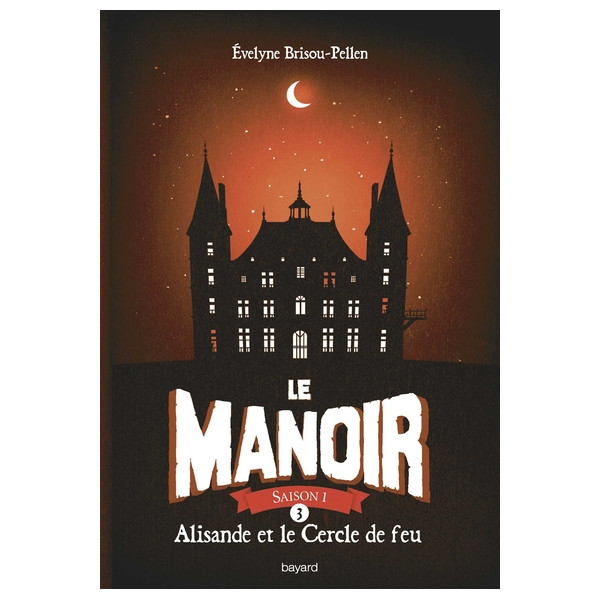 Le manoir saison 1, Tome 03