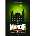 Le manoir saison 1, Tome 04