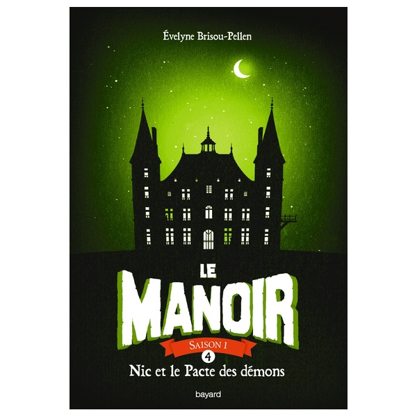 Le manoir saison 1, Tome 04