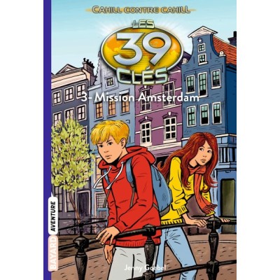 Les 39 clés - Cahill contre Cahill, Tome 03