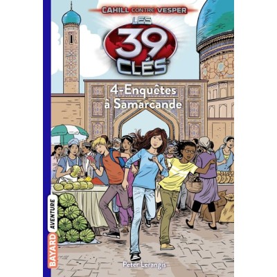 Les 39 clés - Cahill contre Vesper, Tome 04