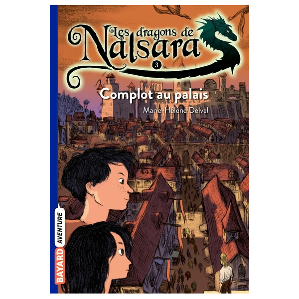 Les dragons de Nalsara, Tome 03