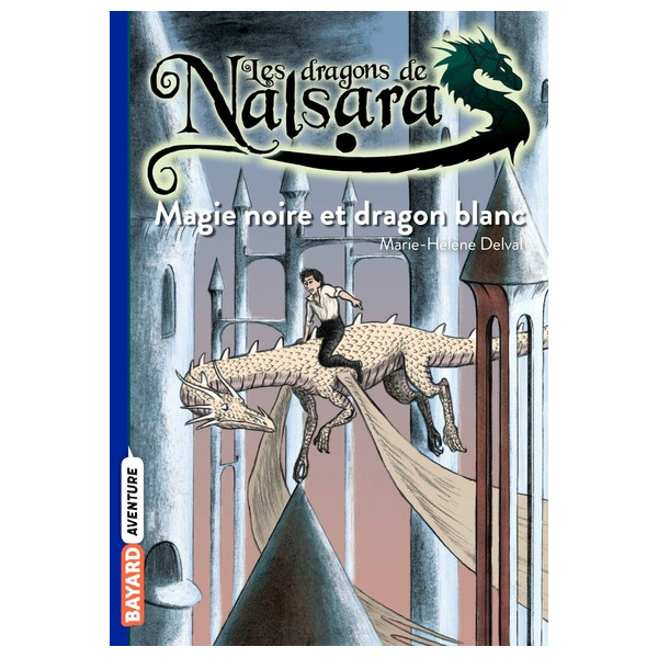 Les dragons de Nalsara, Tome 14