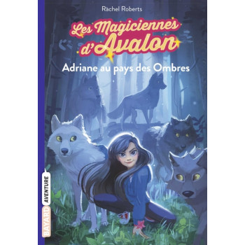 Les magiciennes d'Avalon, Tome 03