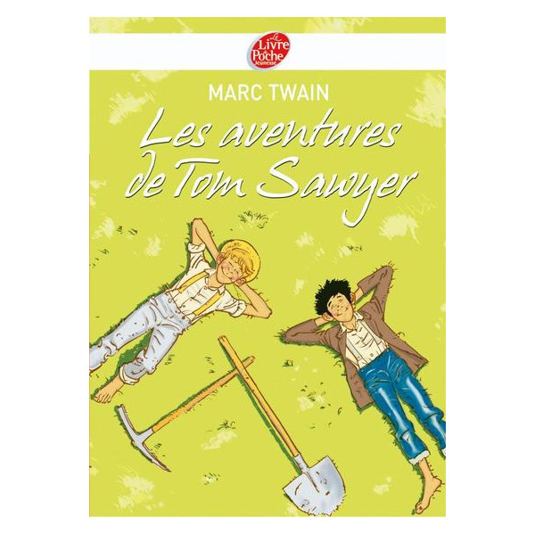 Les aventures de Tom Sawyer - Texte intégral