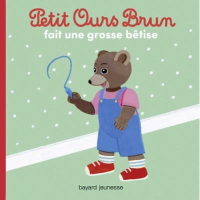 Petit Ours Brun fait une grosse bêtise