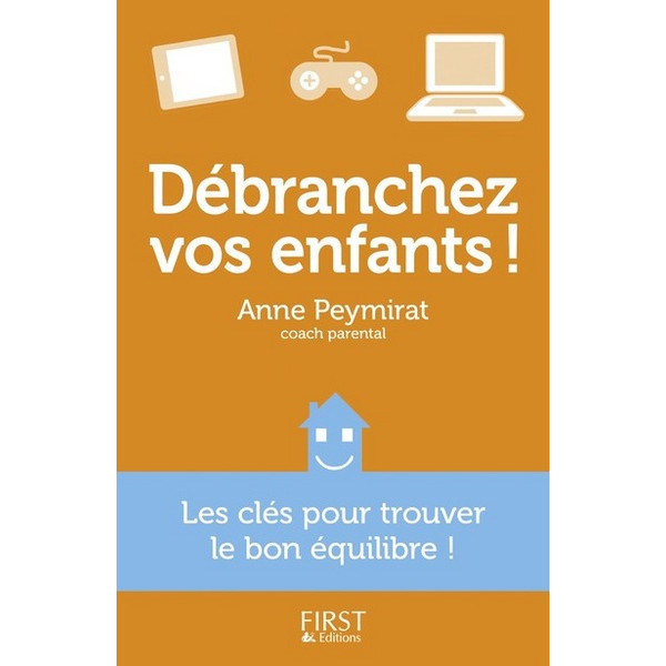 Débranchez vos enfants Débranchez vos enfants