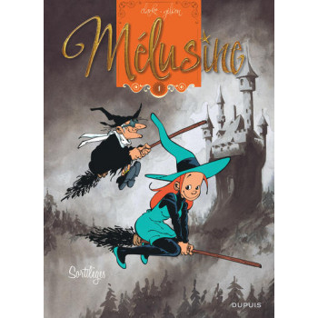 Mélusine - Tome 1 - Sortilèges (réédition)