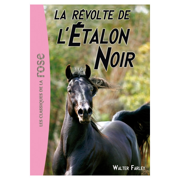 L'Étalon Noir 06 - La révolte de l'Étalon Noir