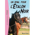 L'Étalon Noir 14 - un rival pour l'Etalon Noir