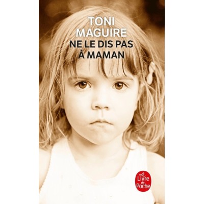 Ne le dis pas à maman