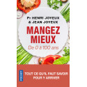 Mangez mieux ! - De 0 à 100 ans