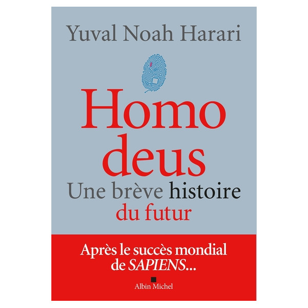 Homo deus - Une brève histoire du futur