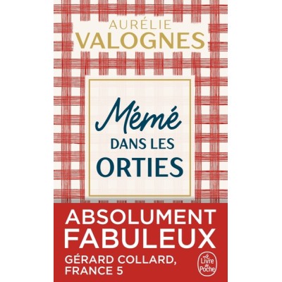 Mémé dans les orties