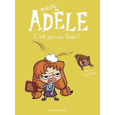 BD Mortelle Adèle, Tome 03