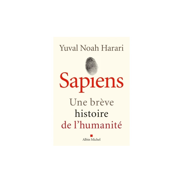 Sapiens - Une brève histoire de l'humanité