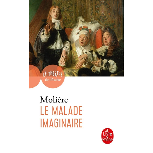 LE MALADE IMAGINAIRE