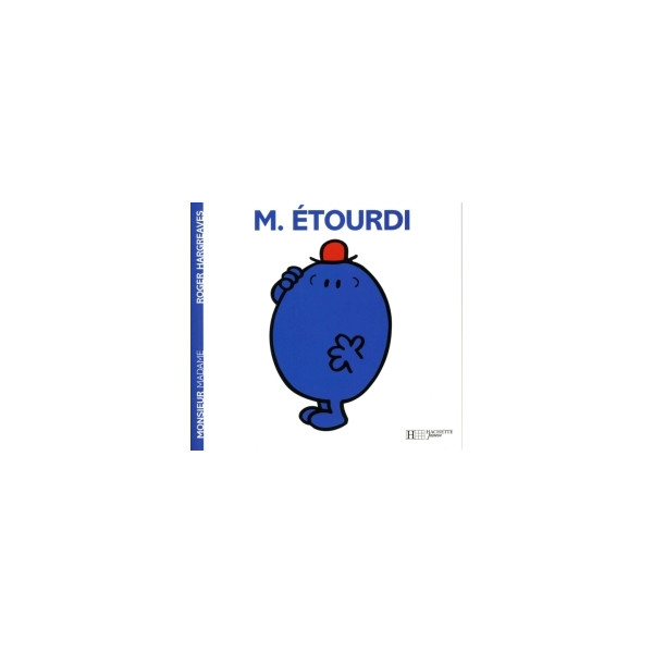 Monsieur Etourdi