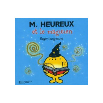 Monsieur Heureux et le magicien