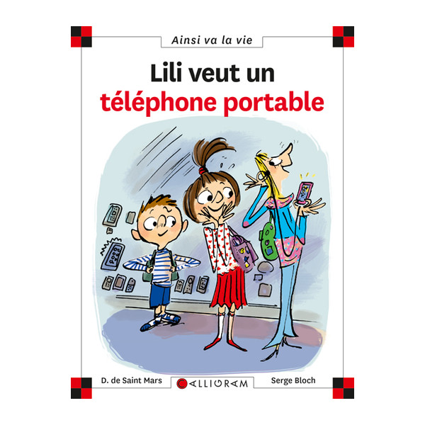 N°94 Lili veut un téléphone portable