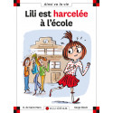 N°99 Lili est harcelée à l'école