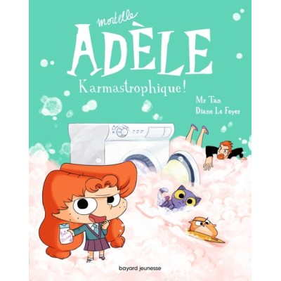 BD Mortelle Adèle, Tome 17
