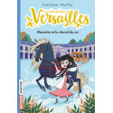 Les écuries de Versailles, Tome 01