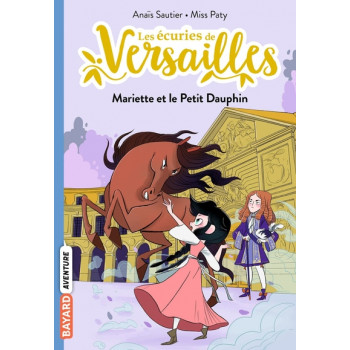 Les écuries de Versailles, Tome 02