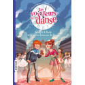 Les voyageurs de la danse, Tome 01