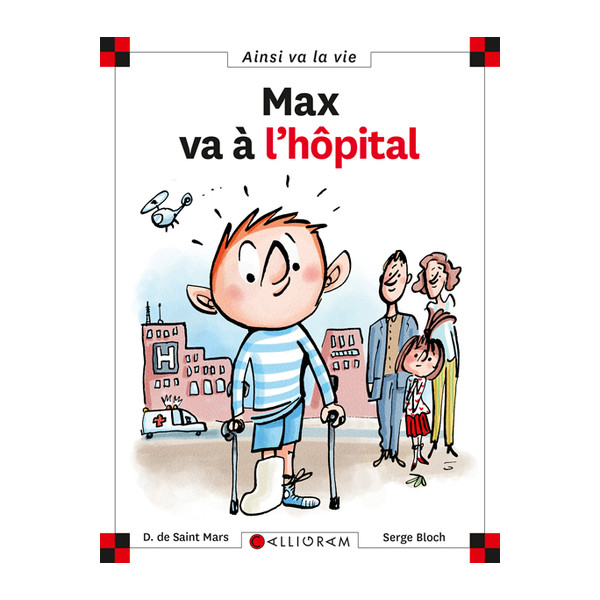 N°10 Max va à l'hôpital