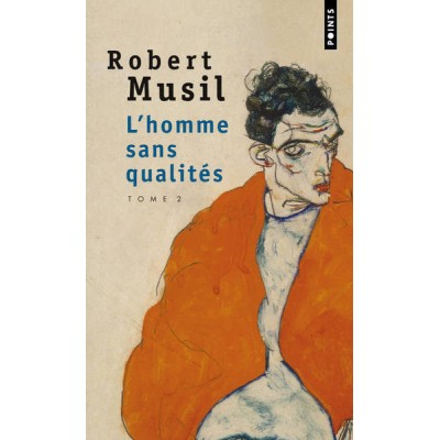 L'Homme sans qualité tome 2