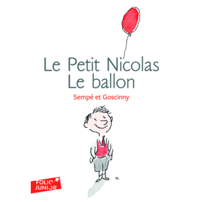 Le Petit Nicolas : Le ballon et autres histoires inédites