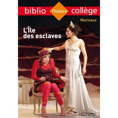 Bibliocollège - L'île des esclaves, Marivaux