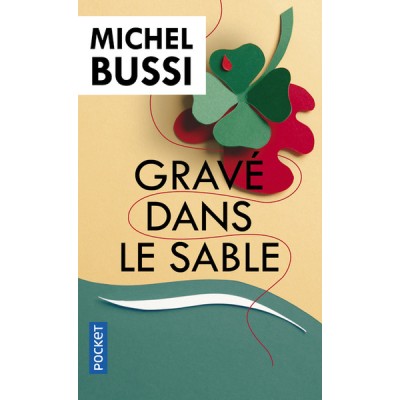 Gravé dans le sable